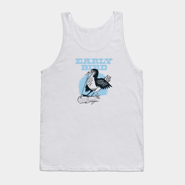 Early Bird Gets The Worm - Morning People Tank Top by sombreroinc